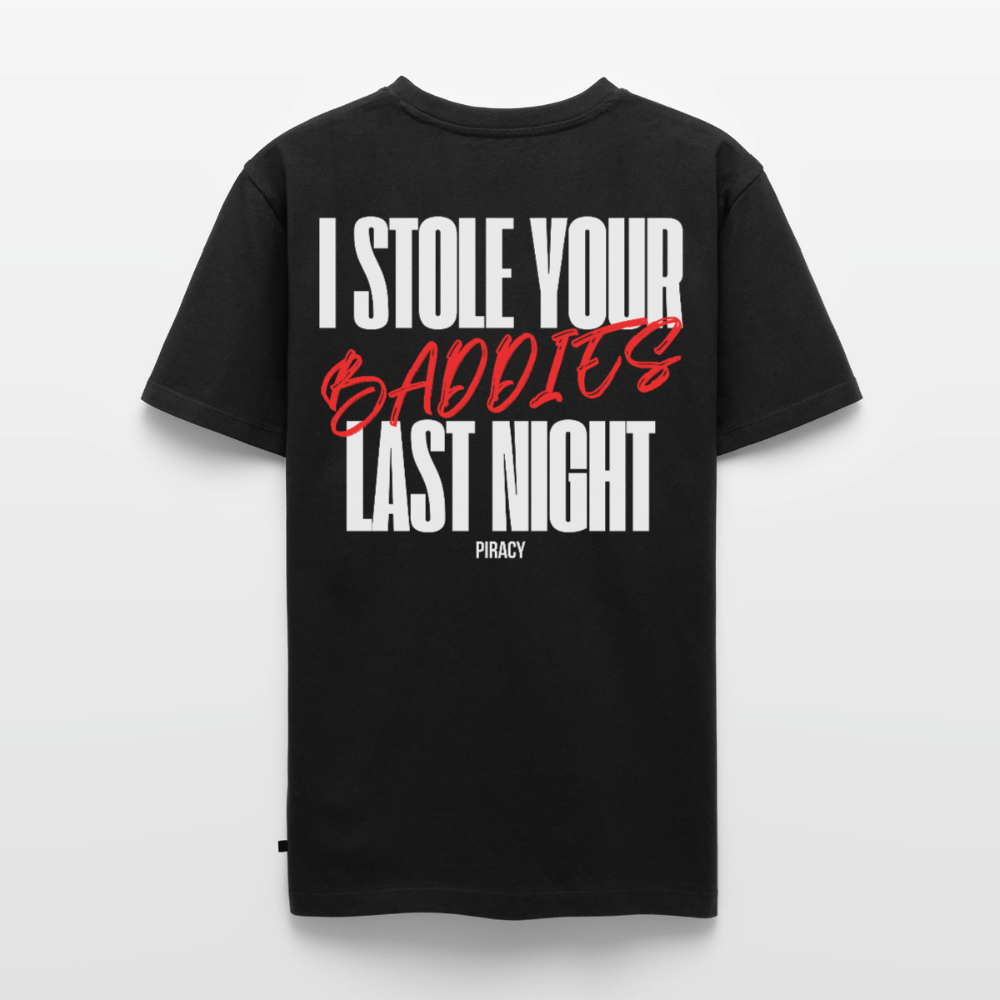 T-shirt I STOLE YOUR BADDIES LAST NIGHT - ROUGE - noir