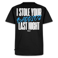 T-shirt I STOLE YOUR BADDIES LAST NIGHT - BLEU - noir