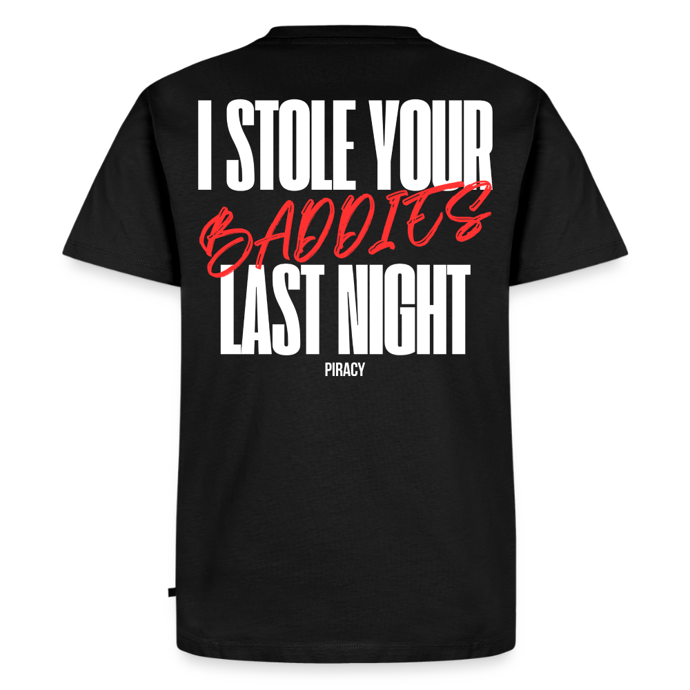 T-shirt I STOLE YOUR BADDIES LAST NIGHT - ROUGE - noir